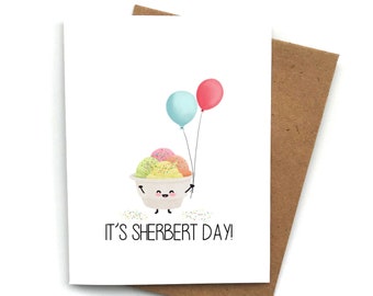 Cute Birthday Card SHERBERT DAY, Birthday Greeting Him, Birthday Card for Her, Food Card, Cute Kawaii Card, Birthday Gift, Friend Birthday