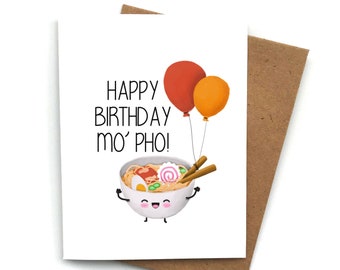 Funny Pho Birthday Card: Kawaii Pun Greeting