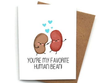 Cute Love Card FAVORITE HUMAN BEAN, Fun Birthday Card, Card For Boyfriend, Card For Girlfriend, Anniversary Card, Valentine's Day, Food Pun