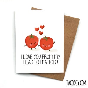 Lustige Liebeskarte TOMATEN Wortspiel, Valentinstagskarte, Karte für Freund, Karte für Freundin, Valentinstagsgeschenk, von meinem Kopf bis zu meinen Zehen Karte