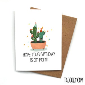 Cactus Pun Plant Birthday Card, Birthday Greeting Him, Birthday Card for Her, Plant Card, Cute Kawaii Card, Birthday Gift Friend, ON POINT