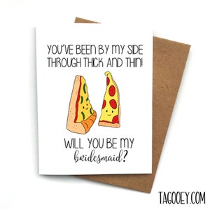 Tarjeta de propuesta de PIZZA GRUESA y FINA Comida divertida, Dama de honor, ¿Quieres ser mi dama de honor?, Caja de dama de honor, Propuesta de dama de honor