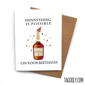 Cartão de aniversário engraçado HENNYTHING é possível, cartão de aniversário para ele, cartão de aniversário para ela, Bourbon, mantenha-o elegante, presente de aniversário para amigo