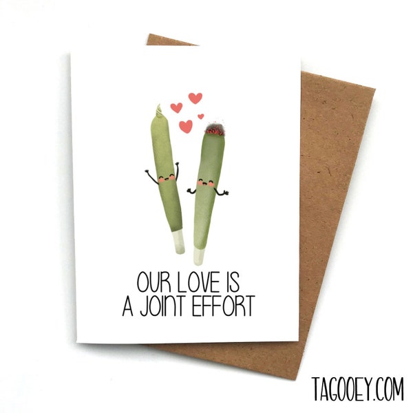 Funny Love Card JOINT EFFORT Weed, Valentines Day Card, Card Boyfriend, Card For Girlfriend, Anniversary Card, Valentines Day Gift For Him