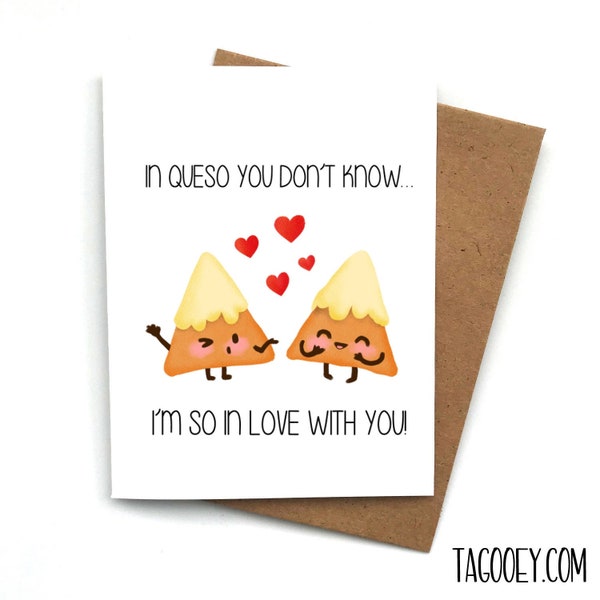 Funny Love Card Queso Chip Pun, Valentines Day Card, Card For Boyfriend, Card For Girlfriend, Anniversary Card, Valentine's Day Gift, Food