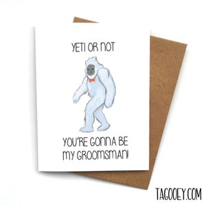 YETI Carte de proposition de garçon d'honneur drôle, proposition de garçon d'honneur, meilleur homme, cartes de garçons d'honneur rigolotes, proposition de garçon d'honneur rigolote, Will You Be My Groomsman