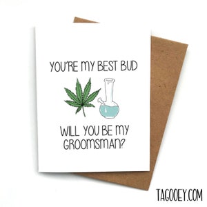 BEST BUD BONG Weed Best Man Proposta di matrimonio Divertente, Damigella d'onore, Vuoi essere il mio testimone di nozze, Scatola regalo per testimoni di nozze, Proposta per testimoni di nozze