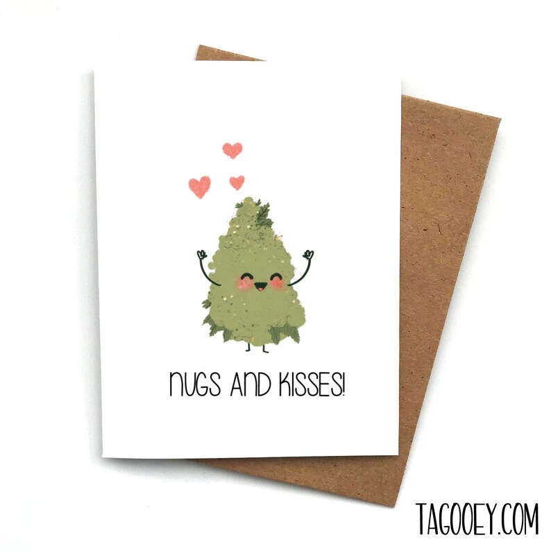 Pun WEED NUGS and KISSES Card, Valentines Day Gift For Him, Card For Boyfriend, Card For Girlfriend, Anniversary Card, Stoner Gift, Kawaii image 1