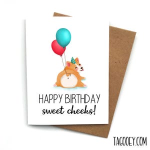 Cartão de aniversário engraçado Corgi SWEET CHEEKS, saudação de aniversário para ele, cartão de aniversário para ela, cartão de mãe de cachorro, cartão de cachorro, presente de aniversário de amigo de cachorro