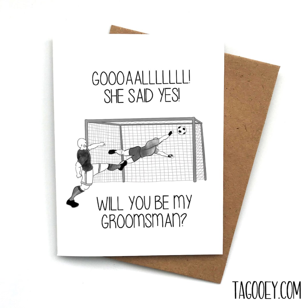 Funny SOCCER Groomsman Proposal Card, Bridesmaid Maid of Honor, Will