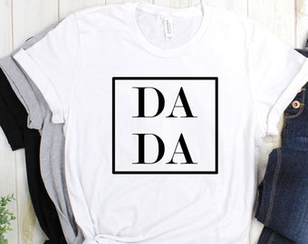 New Dad Shirt, Gift for new Dad, Daddy shirts, DADA Shirt, Dad Shirt, Shirt for Dad, Dad Baby Announcement shirt, New Bay shirt 1VPA384