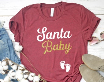 Christmas Pregnancy Announcement Shirt, Santa Baby Pregnancy Announcement Shirt,  Pregnancy Reveal Shirt, Christmas Pregnancy Shirt