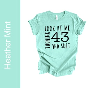 43rd Birthday shirt ©, Birthday shirt women, 43rd Birthday T-Shirt, 43 years old t-shirt, 43rd Birthday Gift For Women, 43rd Birthday Party