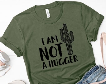 Funny Not A Hugger Shirt Funny T Shirt Introvert Shirt Anti Social Shirt Unisex Jersey Short Sleeve Tee