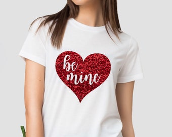 Valentines Day Shirt, Be Mine Shirt, Valentines Day Gift Idea, Love shirt, Valentines gift for her, Valentines Day gift for him