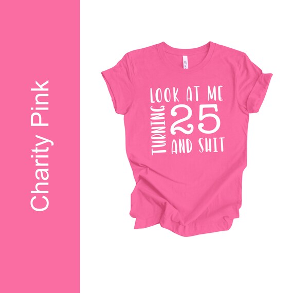 This Is My 25th Birthday Shirt T-Shirt This Is My 25th Birthday Shirt T-Shirt