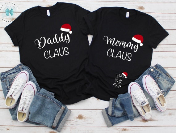 Mommy Claus Daddy Claus Christmas Baby Announcement Shirts