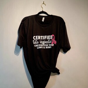 Certified Tata Inspector TShirt,  Breast Cancer Awareness T-Shirt