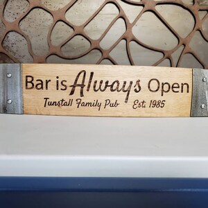 Barrel Stave Signs/Sayings/Personalized/Laser Engraved/Gift Ideas/Wine Sayings/Free Shipping/Customized/Bar and Grill/Home Bar/Man Cave