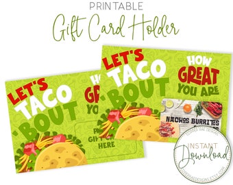 Lets Taco Bout, wie großartig Sie sind Geschenkkartenhalter, Lehrer-Anerkennung, Krankenschwester-Anerkennung, Mitarbeiter-Anerkennung