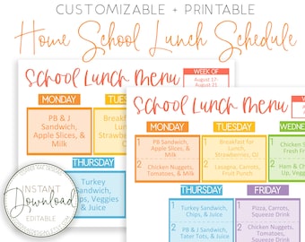 May include: A printable homeschool lunch schedule template with a colorful design. The schedule includes a weekly menu for Monday through Friday with sample lunch ideas for each day. The text "School Lunch Menu" appears in a large font at the top of the page.