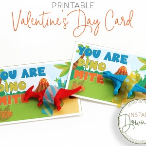 Printable Valentine&#39;s Cards, Dinosaur Valentines, School Valentines, Kids Valentines for School, You Are Dino Mite