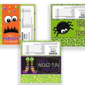 May include: Three printable Halloween treat bag designs. The first design features a green and orange monster with the text "Have a Monster Good Halloween". The second design features a black spider on a green background with the text "Trick or Treat". The third design features a witch's legs with purple shoes and green bubbles on a green background with the text "Have a Wicked Fun Halloween".