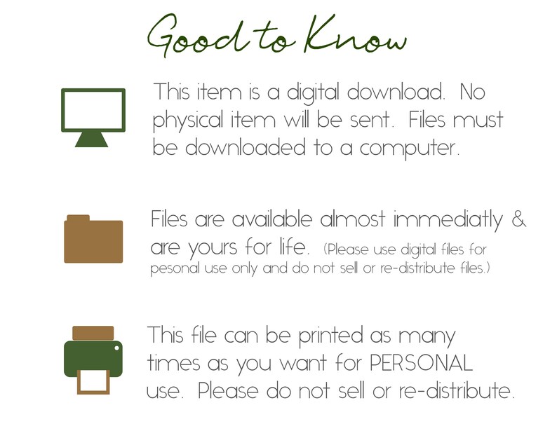 May include: White background with green text that reads "Good to Know." The text describes a digital download, emphasizing that no physical item is sent and files must be downloaded to a computer. It also mentions personal use.