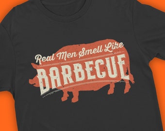 Real Men Smell Like Barbecue  Grilling T-Shirt