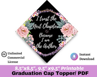 Graduation Cap Topper Printable,DIY Graduation Cap Topper, Floral Graduation Hat Decor Gad Cap| Instant Download|{ I Am The Author }