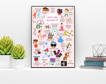 May include: A framed pink poster with the words "SELF CARE Reminder" and various illustrated self-care activities. The illustrations include dancing, eating dessert, watching TV, and writing down dreams. The poster is displayed on a white shelf.