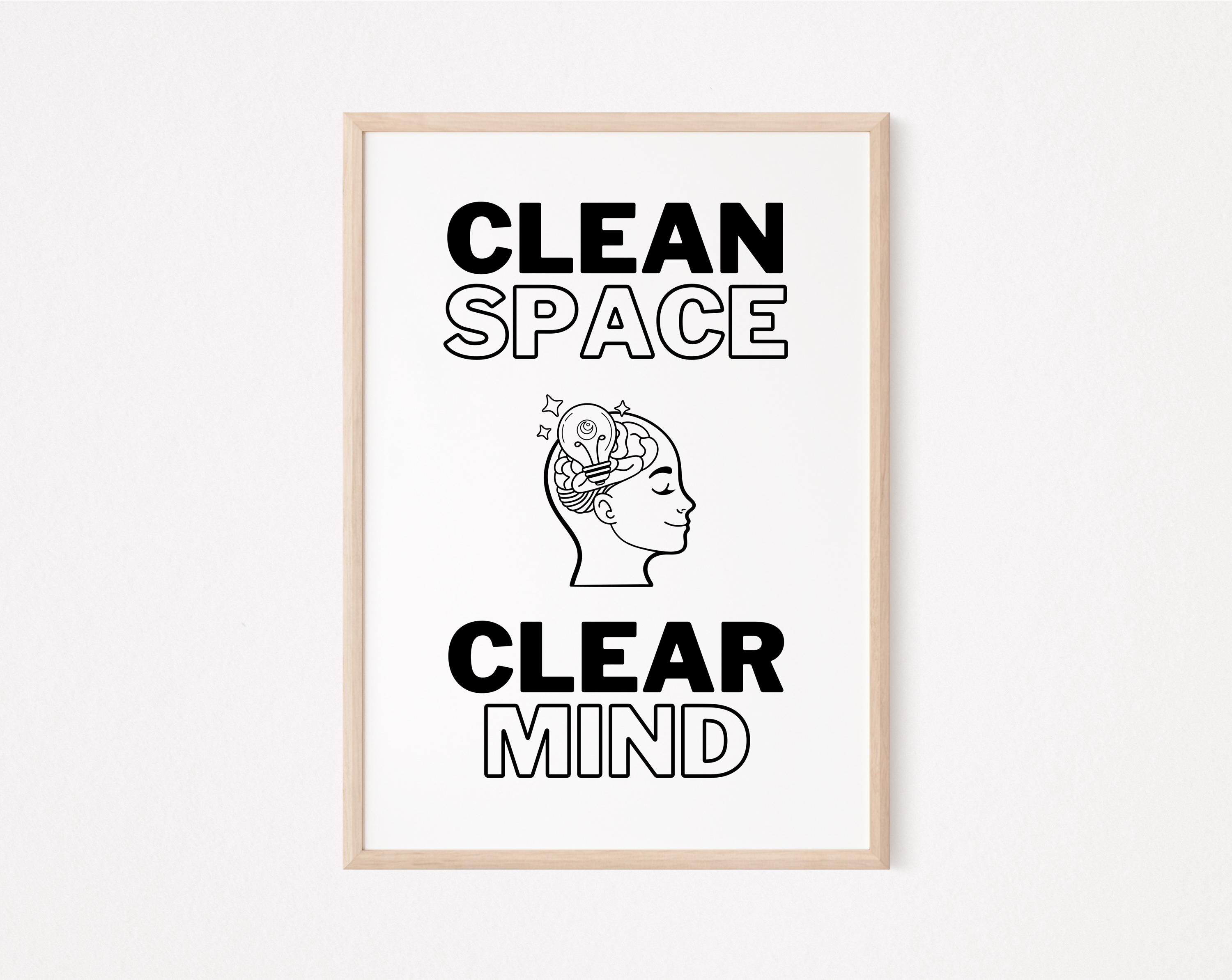 Clean Space Clear Mind Art: Minimalist Office Decor (digital