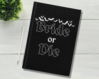 Bride or Die wedding planner, hardback lined notebook, halloween bridal and engagement gift
