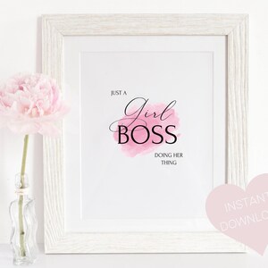 Girl Boss Art ⎮ Boss Babe Office⎮ Empowerment Print⎮ Print Instantly for Girl Boss Inspiration