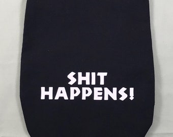 Funky Stoma Bag Covers - 'Shit Happens' - Ostomy Ileostomy Colostomy Handmade