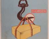 Vintage French safety poster wall art Durupt train rail dangers of lift cranes crooked hook heavy weight retro 1950s 1960s health and safety
