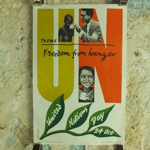 Originele Vintage United Nations Poster Vrijheid van Honger Verenigde Naties Dag 24 oktober Ashley honger uitgehongerd uit de muur kunst jaren 1960