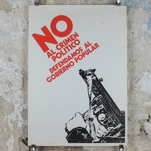 1973 Cartel chileno de Allende, No al crimen político, ametralladora, Gobierno socialista chileno, Educación, decoración de arte mural