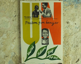 Original Vintage United Nations Poster Freedom from Hunger United Nations Day 24 October Ashley starve starvation print wall art 1960s