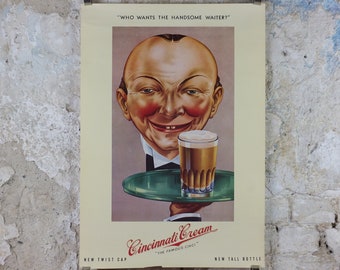 1980s Cincinatti Cream Poster, The Famous Cinci, Who wants the handsome waiter, advertising lager beer, wall art decor