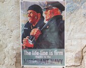 Vintage British WW2 Lifeline is Firm Royal Merchant Navy Propaganda Poster Telegraph bombers reprint print wall art 1980s