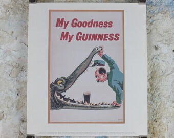 1990s My Goodness My Guinness Poster, by John Gilroy, 1957 Crocodile, Advertising campaign Wall art retro decor