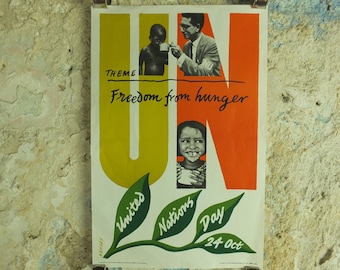 Original Vintage United Nations Poster Freedom from Hunger United Nations Day 24 October Ashley starve starvation print wall art 1960s