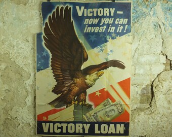 1945 Original Victory Loans Poster, Bald Eagle, American Flag, by Dean Cornwall 95cm x 61cm, World War 2 WW2, wall art retro decor