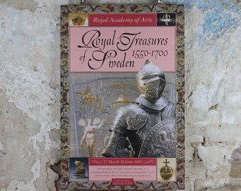 1989 Royal Academy of Arts Poster, "The Royal Treasures of Sweden 1550-1700" gallery exhibition, wall art decor
