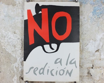1971 Chilean Allende Poster, No to Sedition against Allende, Chilean Socialist Government, Education, wall art decor
