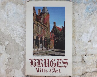 1960s Belgium Travel Poster, Bruges, Gruuthusemuseum, Ville d'Art, Musee Gruuthuse, Belgique travel tourism holiday vacation wall art