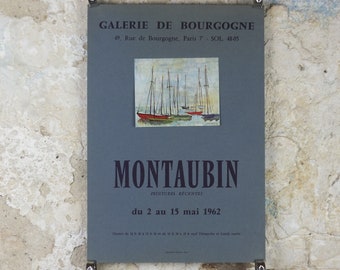 1962 Jean Montaubin Poster, painting of tall masted ships in a harbour, French artist, Galerie de Bourgogne Paris, wall art decor