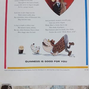 May include: A vintage Guinness advert with a cartoon illustration. The image shows a pint of Guinness, a dog, and a man in a suit. The text reads "Guinness is Good for You."