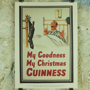My Goodness My Guinness Poster, by John Gilroy 1937, My Goodness My Christmas Guinness, Advertising campaign Wall art retro 1990s image 1